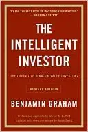 The Intelligent Investor: The Definitive Book On Value Investing. A Book Of Practical Counsel revised Edition Unknown Binding