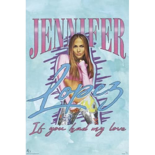 Jennifer Lopez - Music Poster If You Had My Love - J.Lo Size: 24 x 36