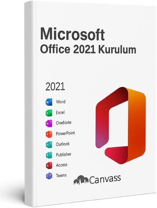 Canvass Office 2021 Kurulum ve Etkinleştirme Lisansı Hediyeli, Microsoft Office 2021 Professional Plus İçin