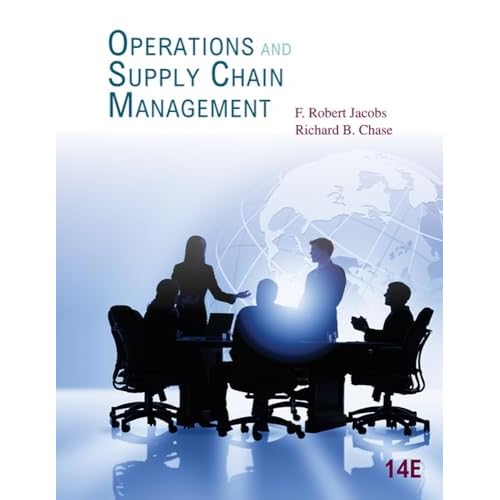 Operations and Supply Chain Management Mcgraw-hill  Irwin 14th Edition