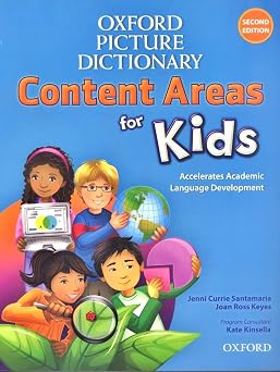 Oxford Picture Dictionary Content Area for Kids English Dictionary Accelerate your students Academic Language Development with the second edition of ... for the Content Areas for Kids program.