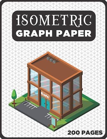 Isometric Graph Paper 1/4 Inch: Drafting Isometric Dot paper with 200-Page Equilateral Triangle Grid 1/4 Inch. A Creative Construction Engineer Gift ... Women (Orthographic Graph Paper Sketch Book)