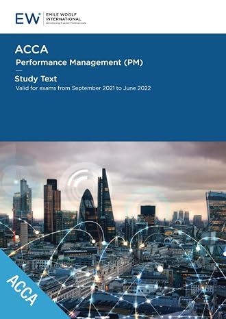 ACCA Performance Management (PM) - Study Text - 2021-22 (ACCA - 2021-22)