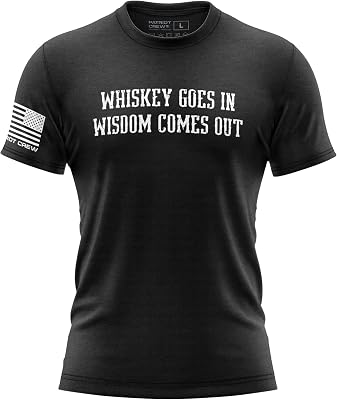 Patriot Crew Mens Whiskey Goes in; Wisdom  Out, American Graphic Tee, Patriotic, USA & Freedom Style Shirt