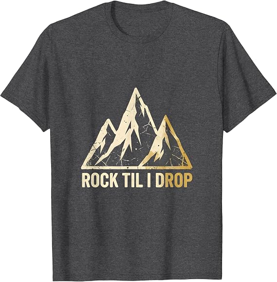 Rock Til I Drop Bold Rock Music Graphic Design T-Shirt