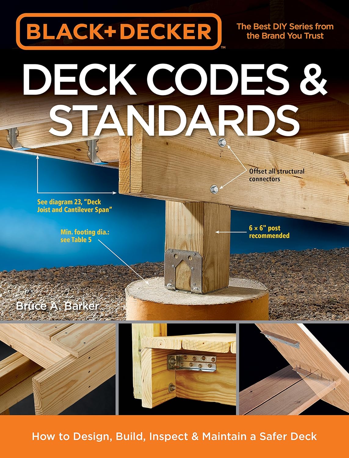 Black & Decker Deck Codes & Standards: How to Design, Build, Inspect & Maintain a Safer Deck Paperback – June 5, 2017