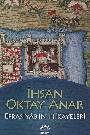 Efrasiyab'ın Hikayeleri